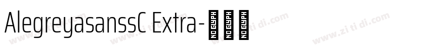 AlegreyasanssC Extra字体转换